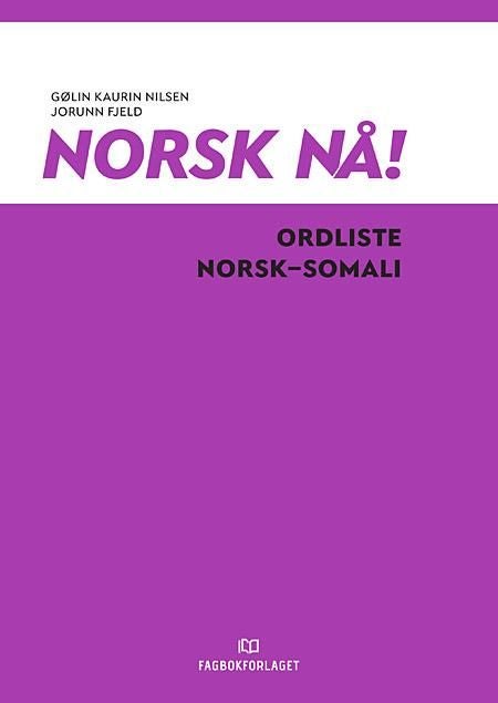 Norsk nå! - ordliste norsk-somali