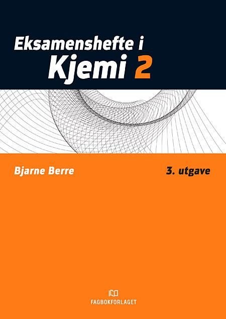 Eksamenshefte i kjemi 2