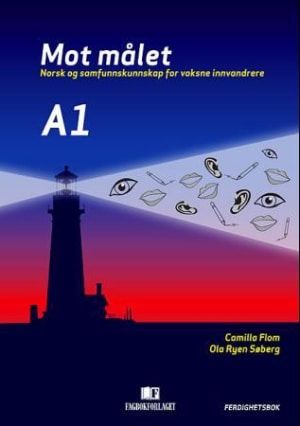 Mot målet A1 Ferdighetsbok, Brettbok - Norsk og samfunnskunnskap for voksne innvandrere