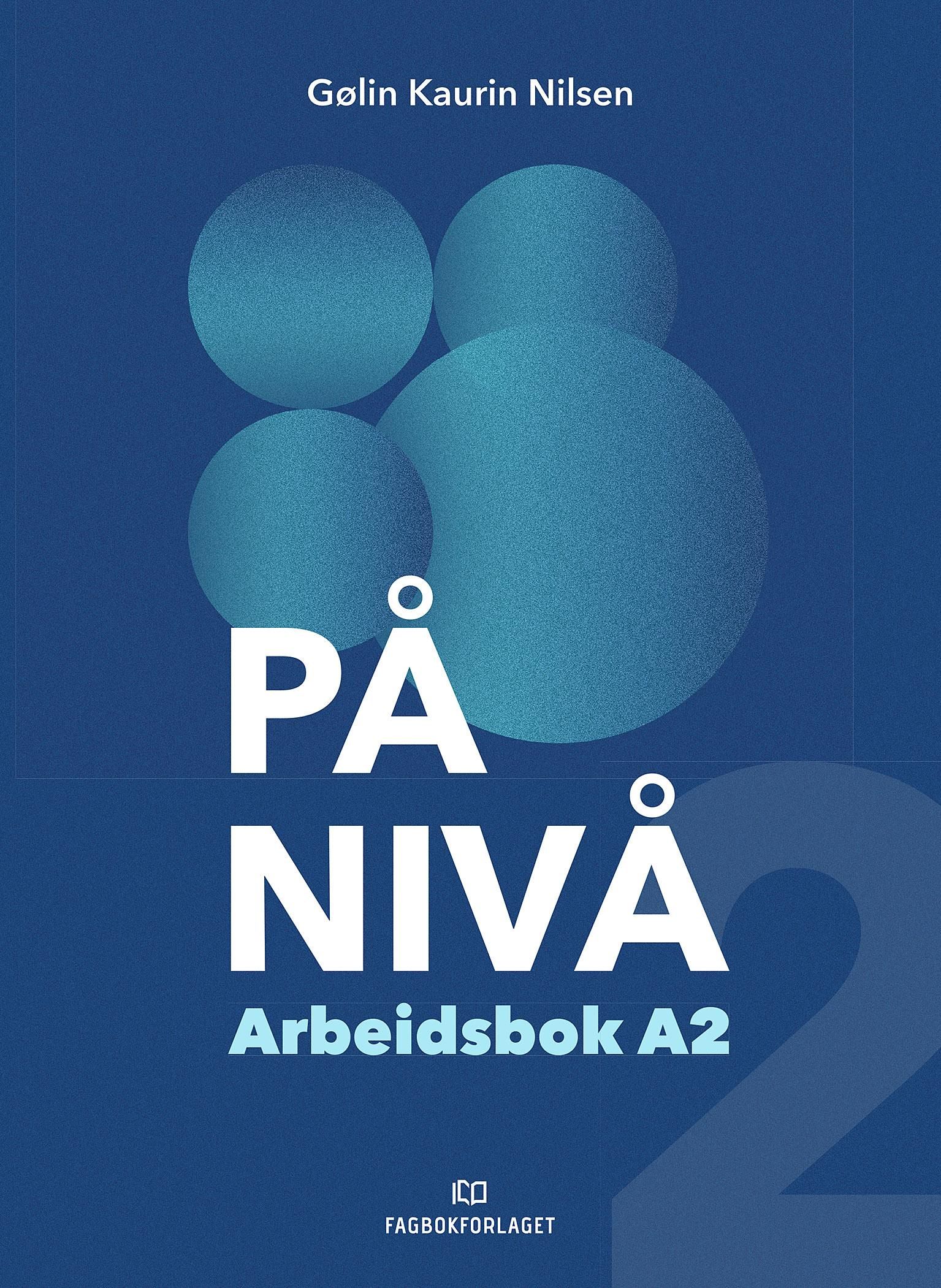 På nivå - Arbeidsbok A2 : A2: underveis