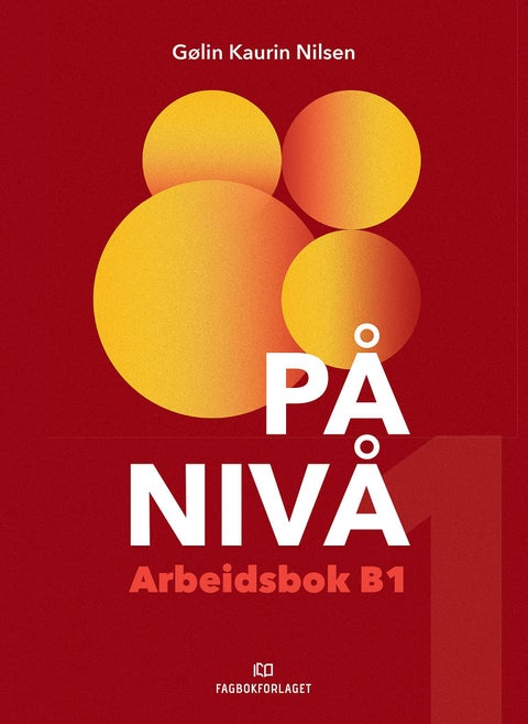 På nivå - Arbeidsbok B1 : B1: terskel