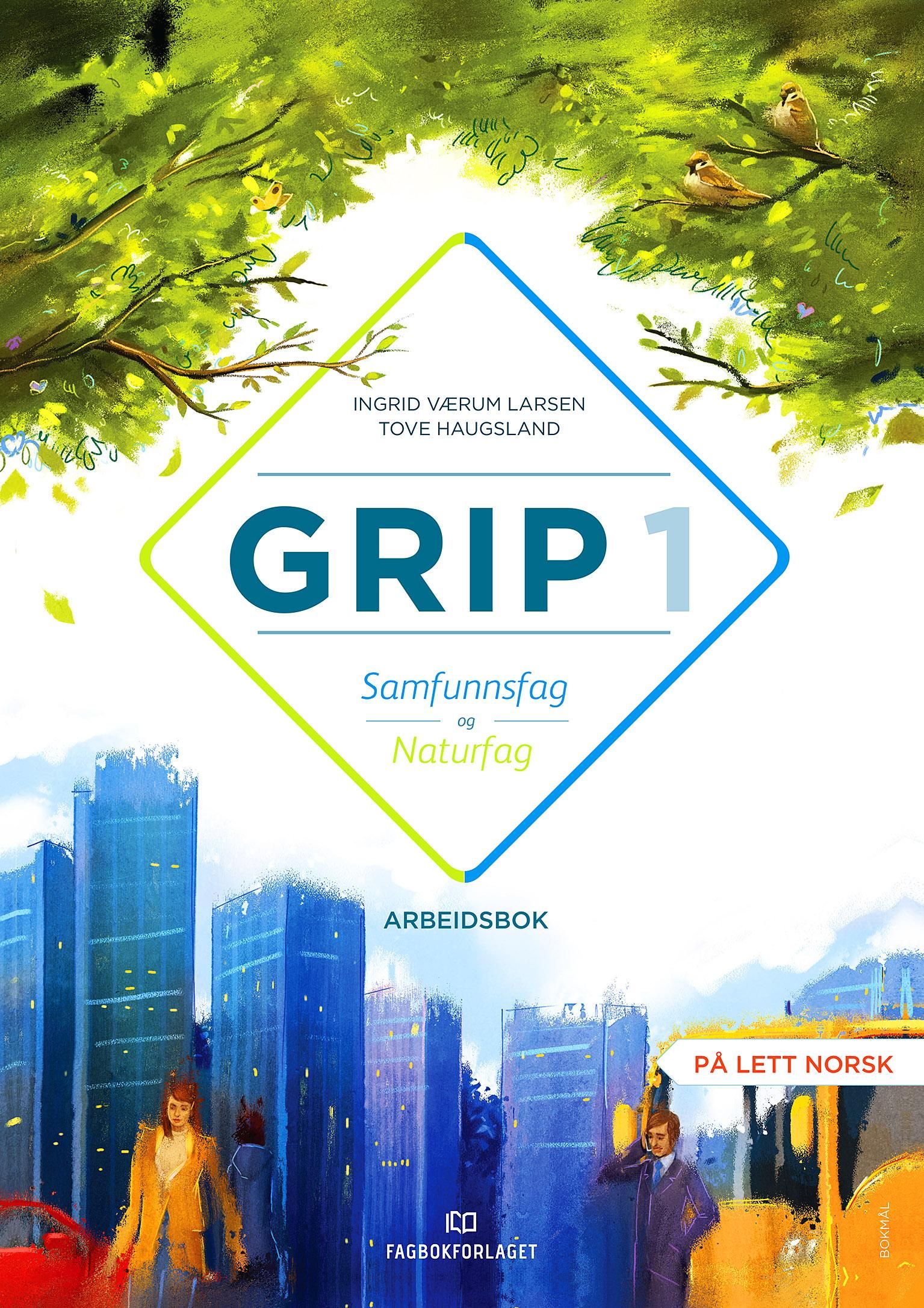 Grip 1 samfunnsfag og naturfag - Arbeidsbok