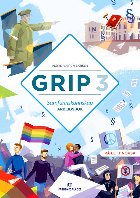 Grip 3 samfunnskunnskap - Arbeidsbok