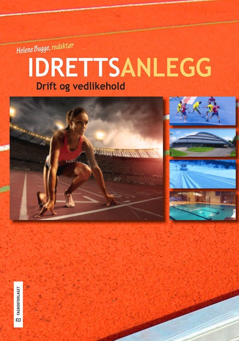 Idrettsanlegg - drift og vedlikehold