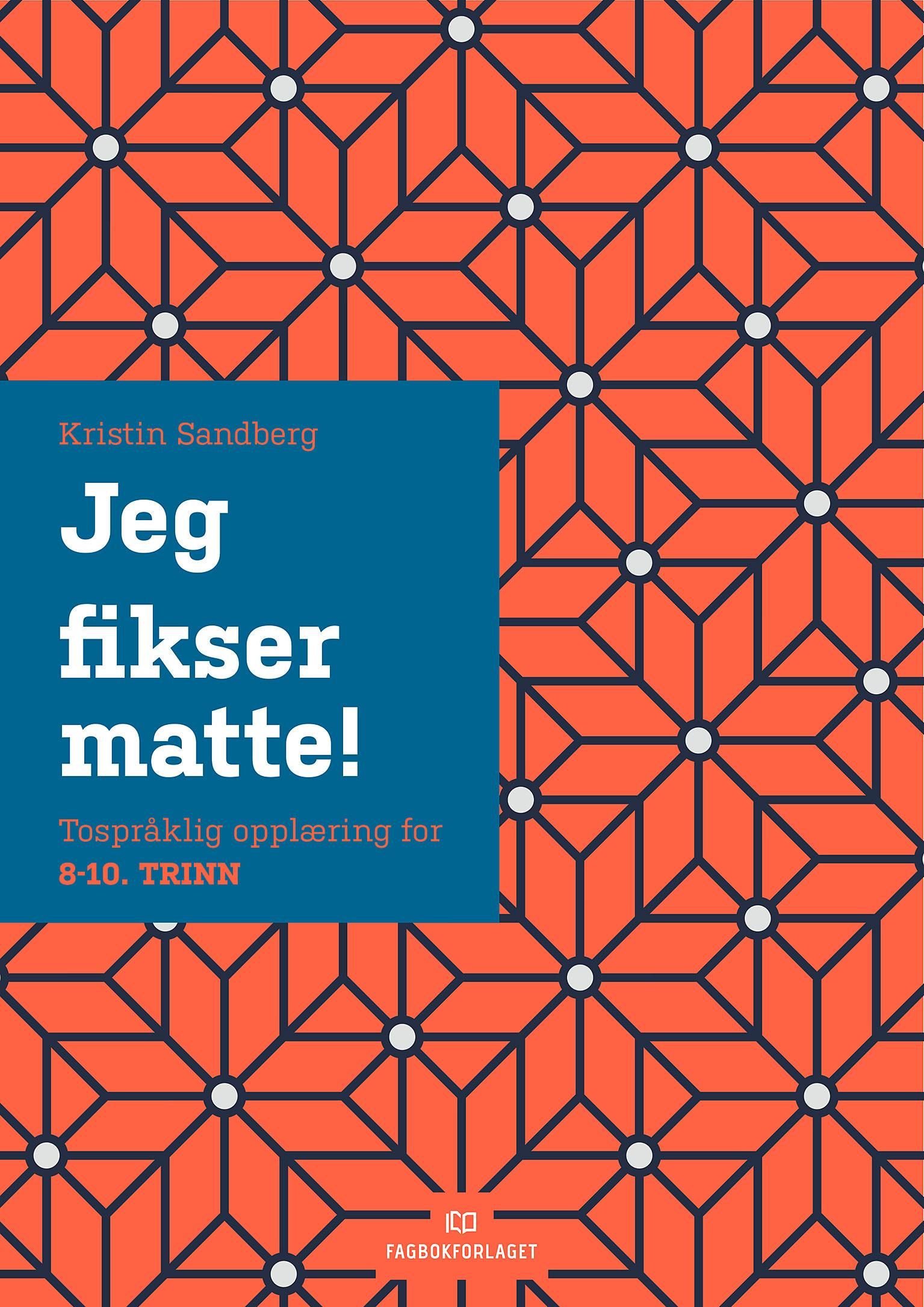 Jeg fikser matte! - flerspråklig håndbok i matematikk for ungdomskolen