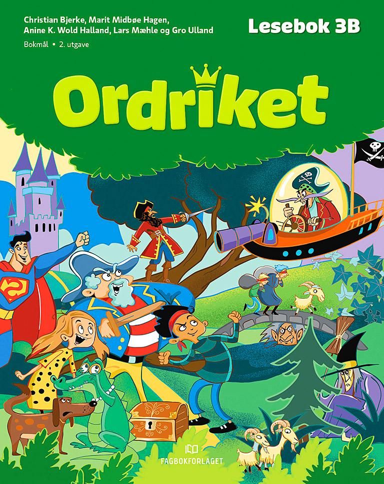 Ordriket - Lesebok 3B