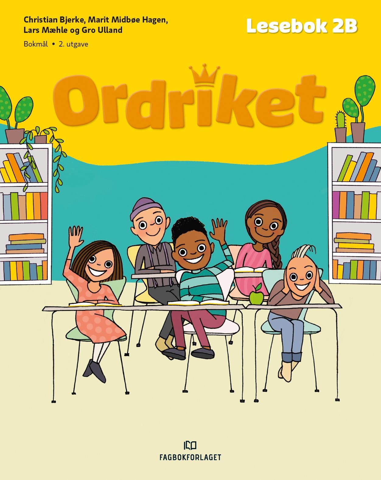 Ordriket - Lesebok 2B