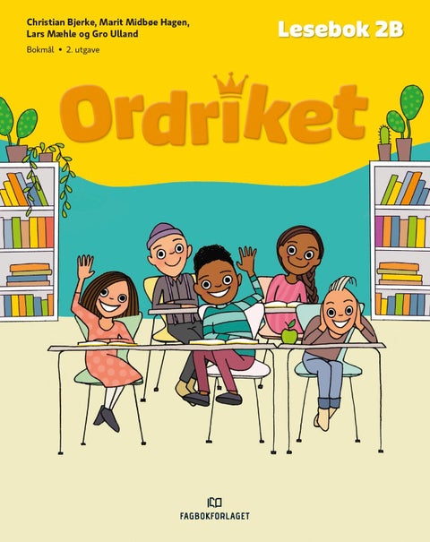 Ordriket - Lesebok 2B