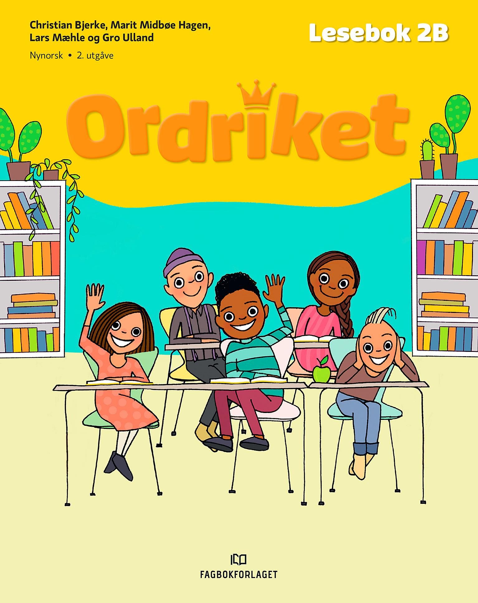 Ordriket - Lesebok 2B