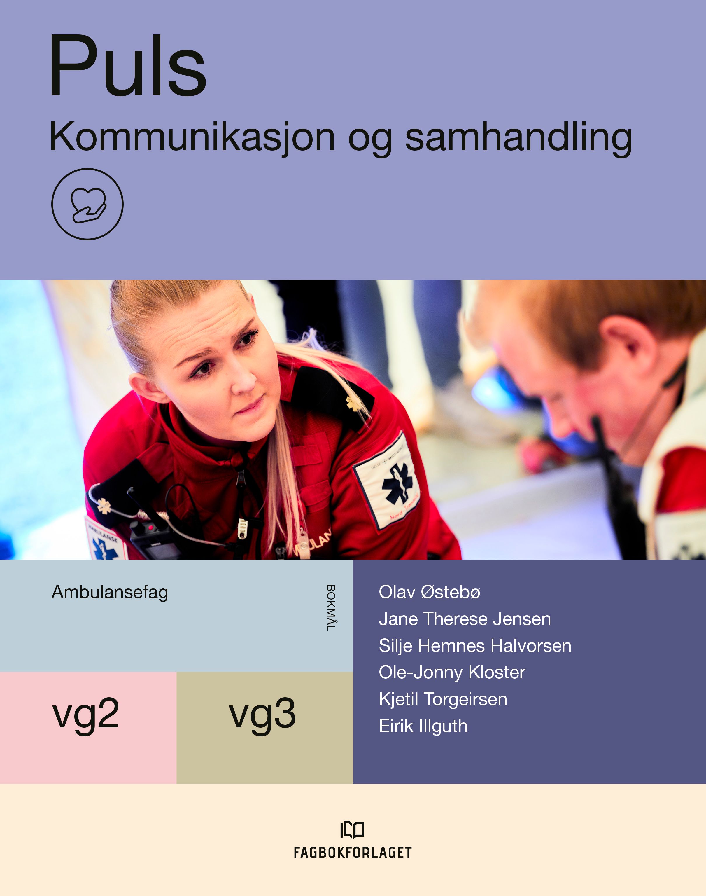 Puls - Kommunikasjon og samhandling : vg2-vg3 ambulansefag