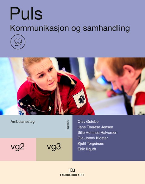 Puls - Kommunikasjon og samhandling : vg2-vg3 ambulansefag
