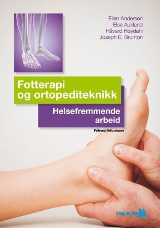 Helsefremmende arbeid - fotterapi og ortopediteknikk