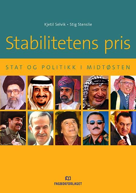 Stabilitetens pris - stat og politikk i Midtøsten