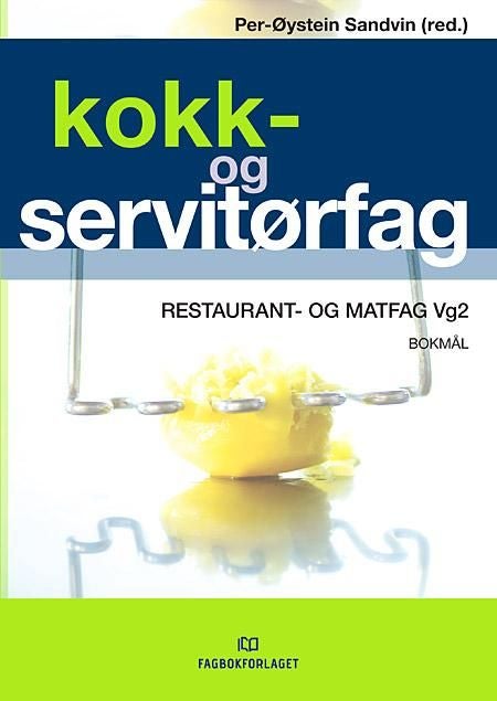 Kokk- og servitørfag - restaurant- og matfag vg2