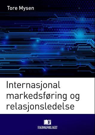 Internasjonal markedsføring og relasjonsledelse