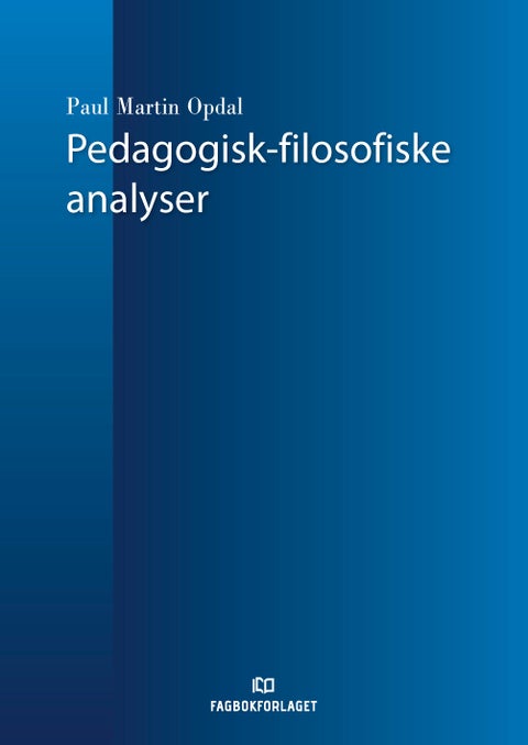 Pedagogisk-filosofiske analyser