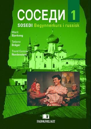 Sosedi 1 - begynnerkurs i russisk