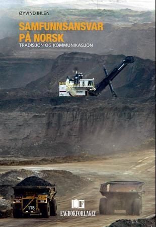 Samfunnsansvar på norsk - tradisjon og kommunikasjon