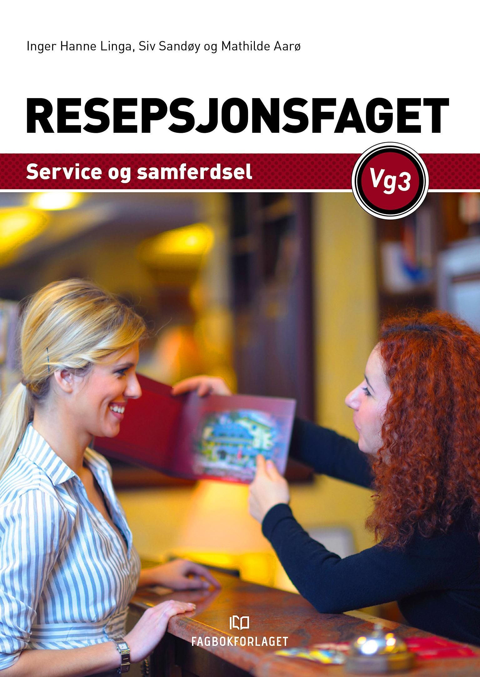 Resepsjonsfaget vg3 - service og samferdsel vg3