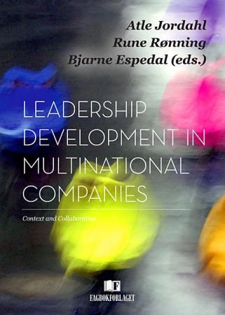 Leadership development in multinational companies - Context & Collaboration