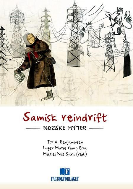 Samisk reindrift - norske myter