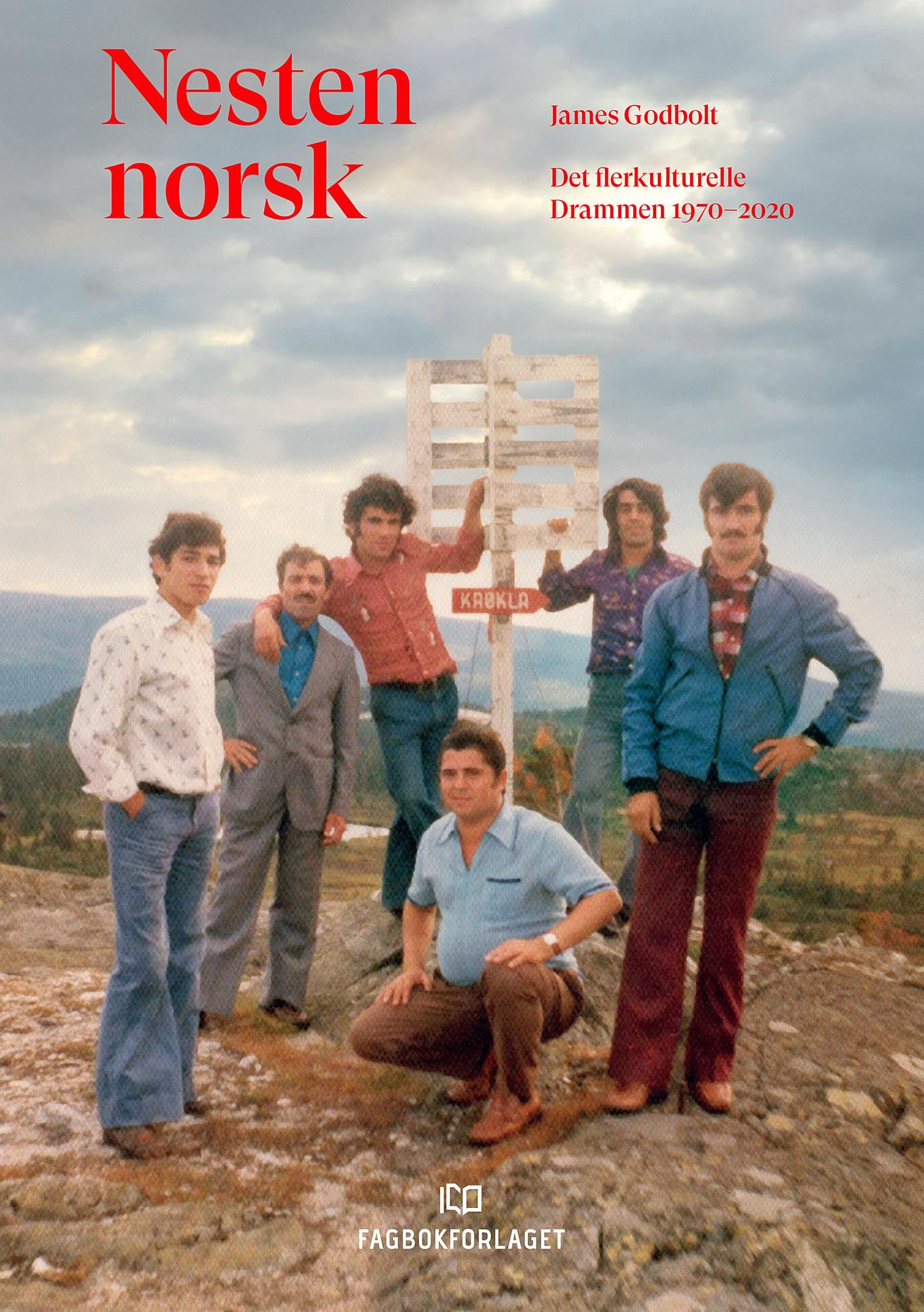 Nesten norsk - det flerkulturelle Drammen 1970-2020