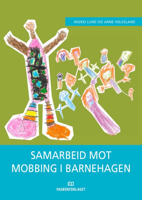 Samarbeid mot mobbing i barnehagen