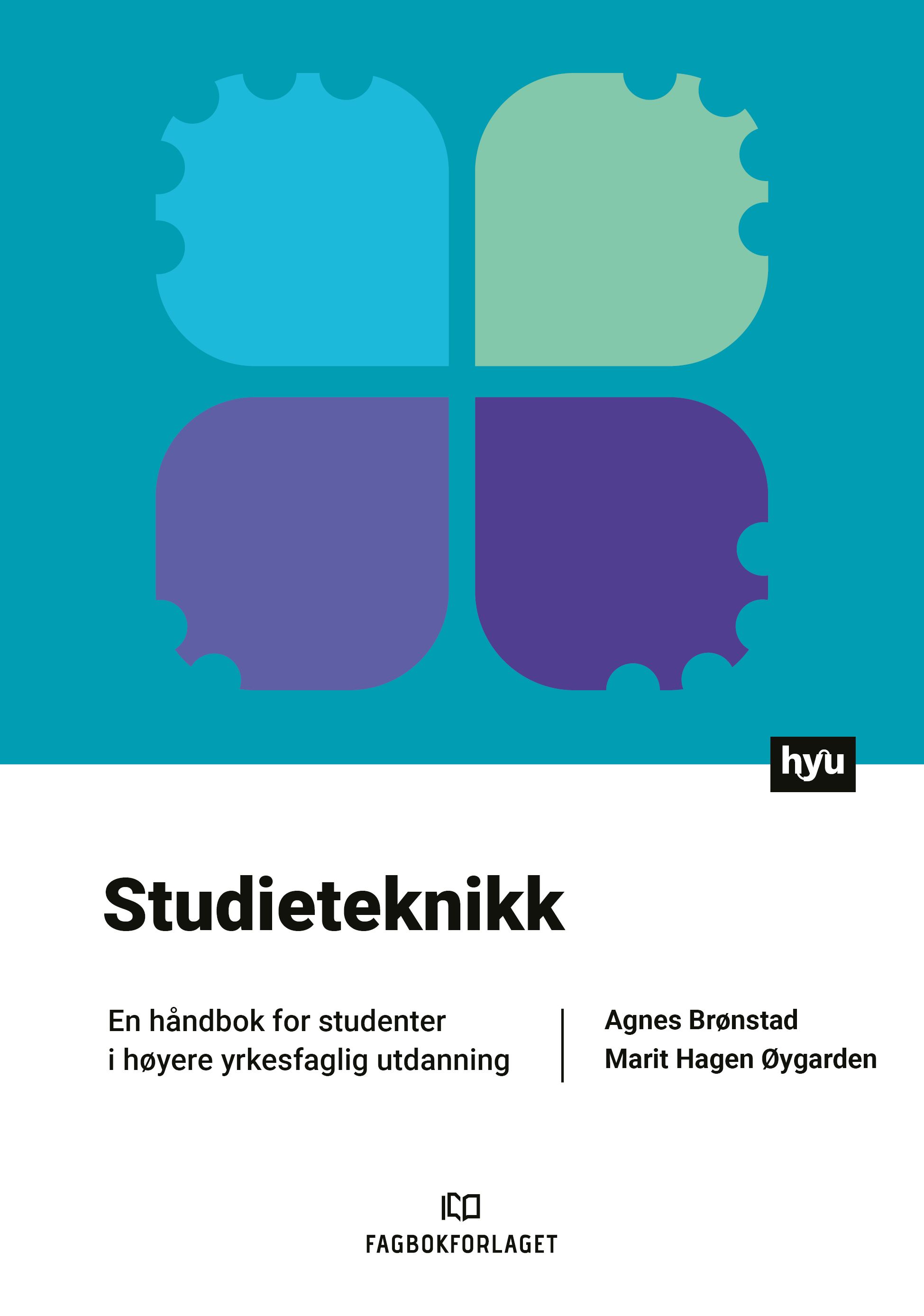 Studieteknikk - en håndbok for studenter i høyere yrkesfaglig utdanning
