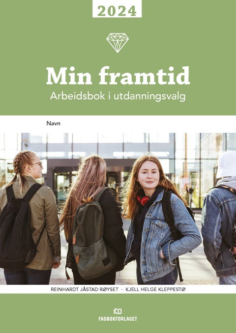 Min framtid 2024 - arbeidsbok i utdanningsvalg