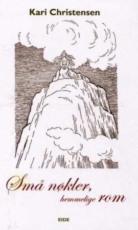 Små nøkler, hemmelige rom - eventyrets verden