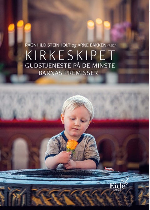 Kirkeskipet - gudstjeneste på de minste barnas premisser