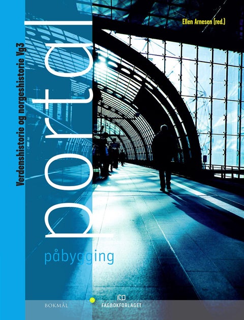 Portal - påbygging : verdenshistorie og norgeshistorie vg3