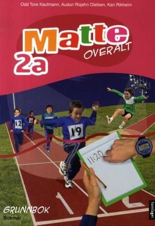 Matte overalt 2a - Grunnbok : matematikk for barnetrinnet