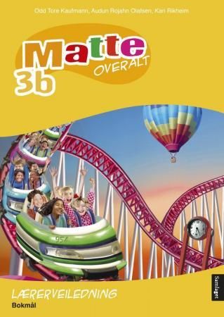 Matte overalt 3b - lærerveiledning : matematikk for barnetrinnet