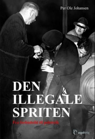 Den illegale spriten - fra forbudstid til polstreik