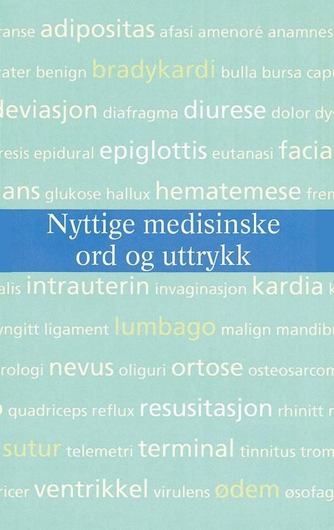 Nyttige medisinske ord og uttrykk