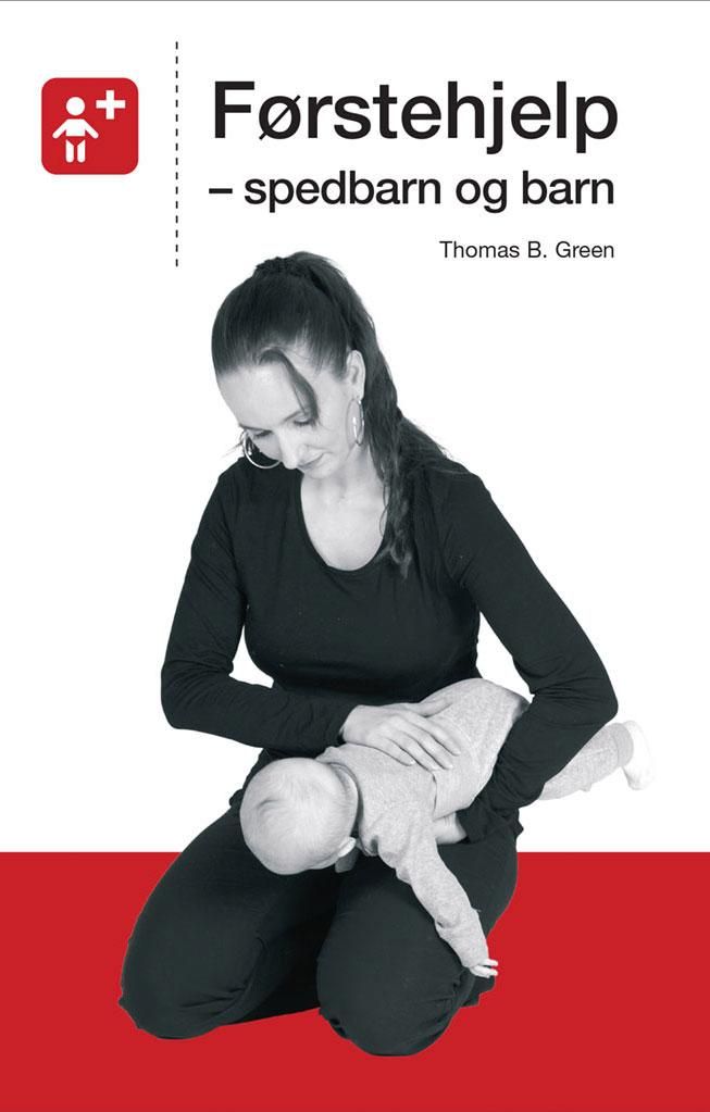 Førstehjelp - spedbarn og barn