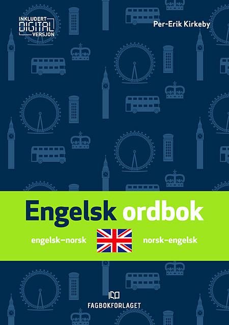 Engelsk ordbok - engelsk-norsk / norsk-engelsk