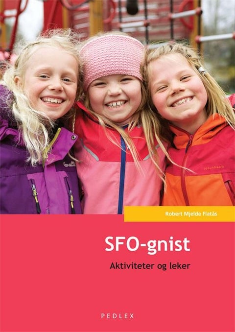 SFO-gnist - aktiviteter og leker