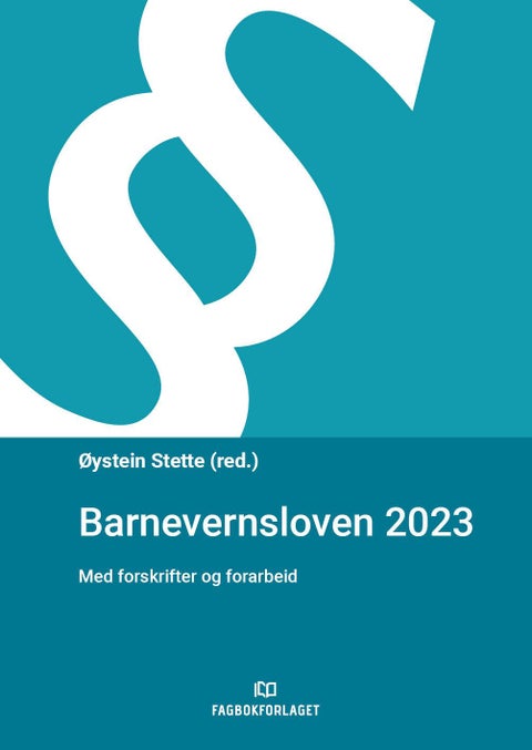 Barnevernsloven 2023 - med forskrifter og forarbeid