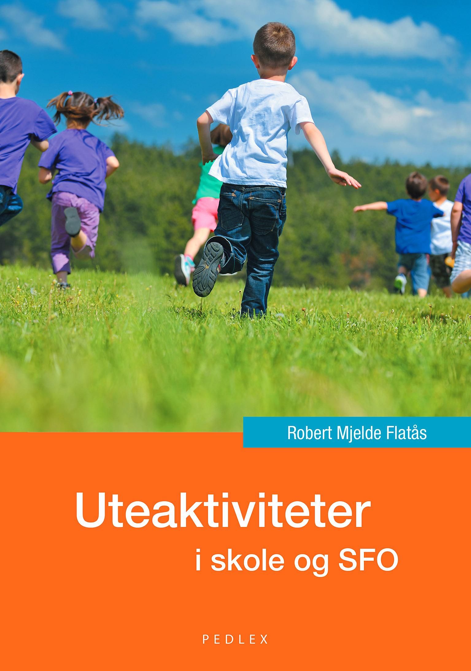 Uteaktiviteter i skole og SFO