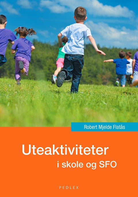 Uteaktiviteter i skole og SFO