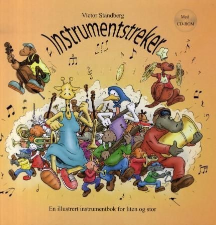 Instrumentstreker - en illustrert instrumentbok for liten og stor