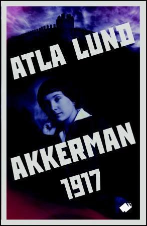 Akkerman 1917 - roman