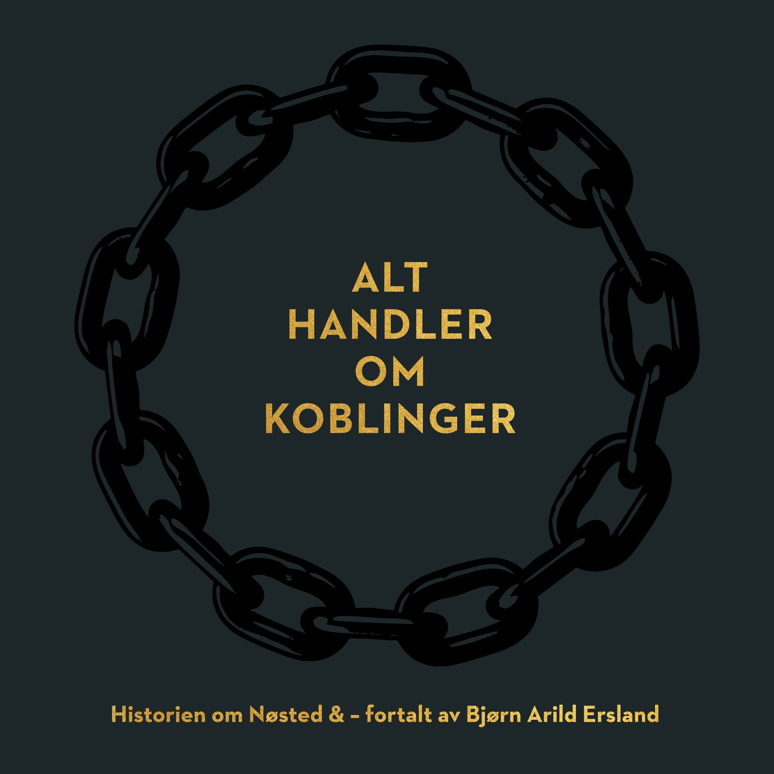 Alt handler om koblinger - historien om Nøsted &