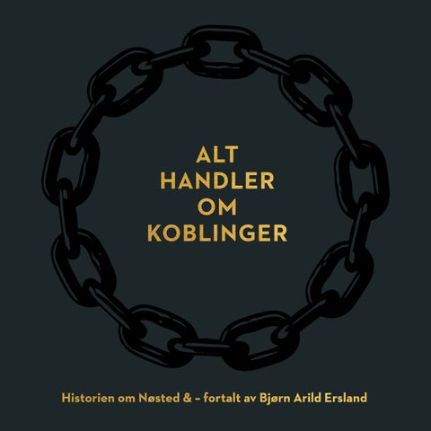 Alt handler om koblinger - historien om Nøsted &