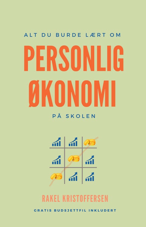 Alt du burde lært om personlig økonomi på skolen