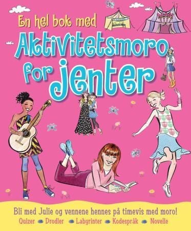 Aktivitetsmoro for jenter. Aktivitetsbok med quizer, drodler, labyrinter, kodespråk og novelle - aktivitetsbok med quizer, drodler, labyrinter, kodespråk og novelle