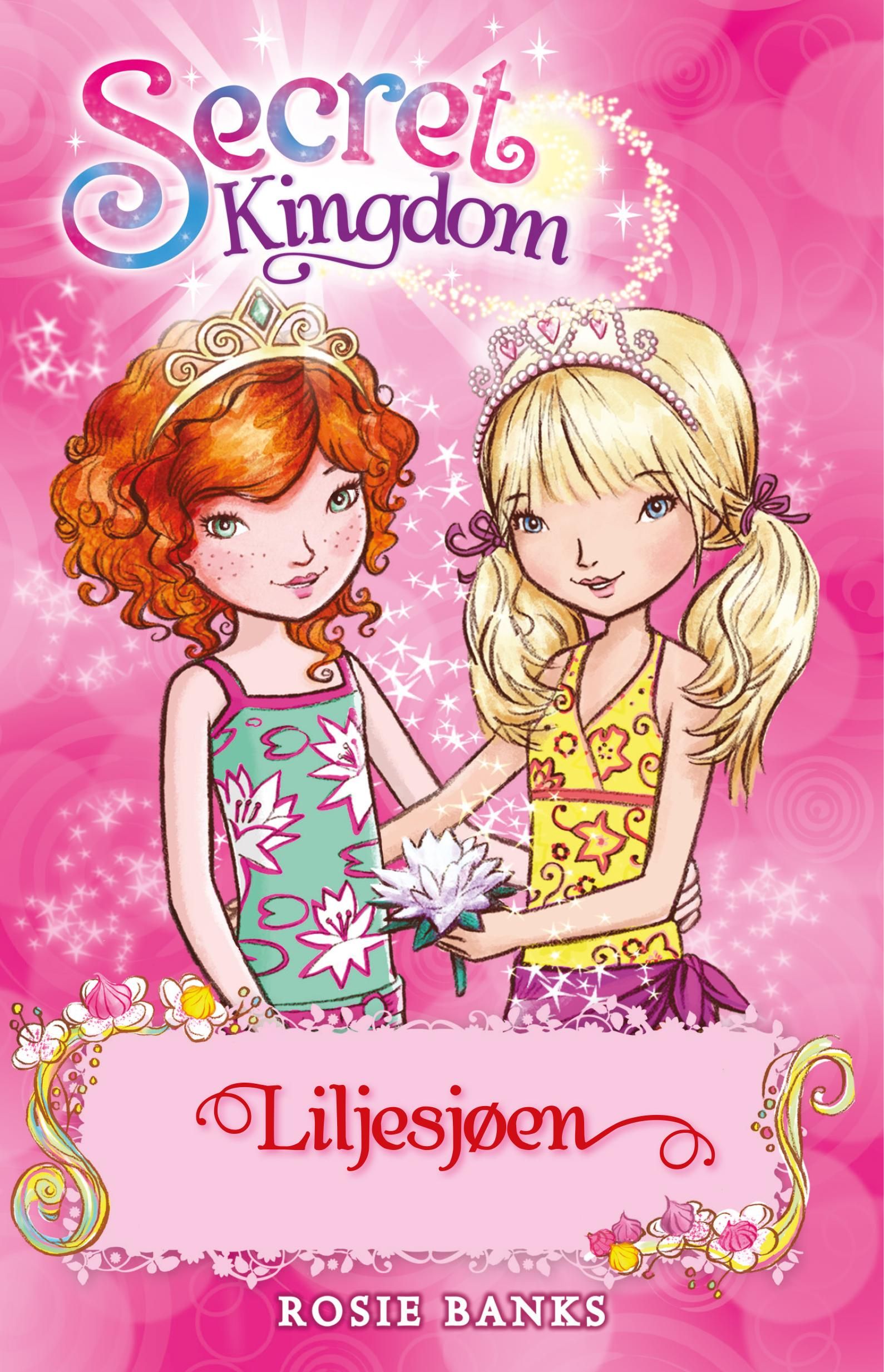 Liljesjøen - det hemmelige riket