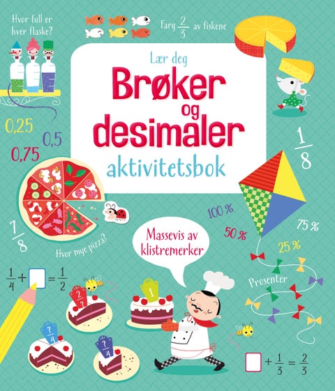 Lær deg brøker og desimaler - aktivitetsbok